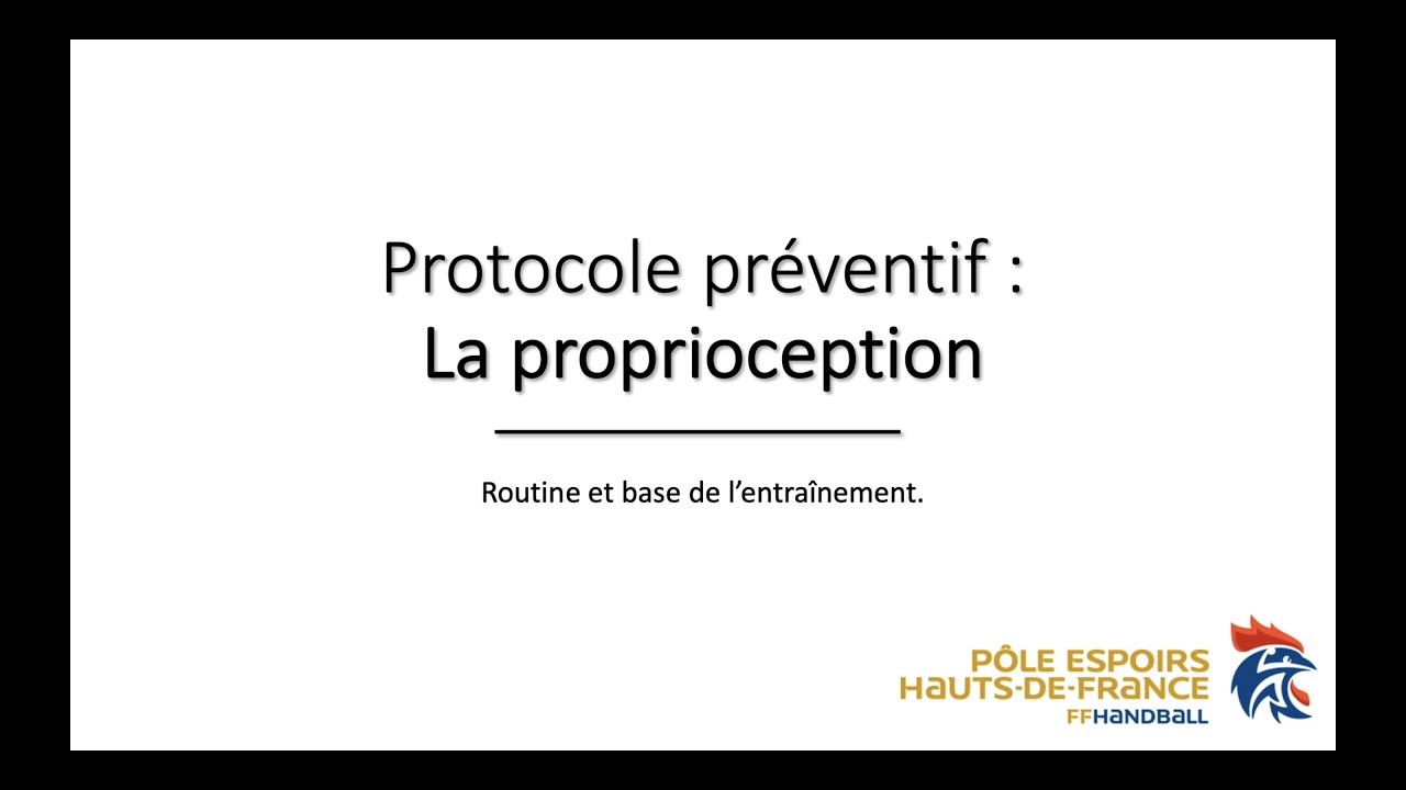 Protocole prévention blessure - Proprioception