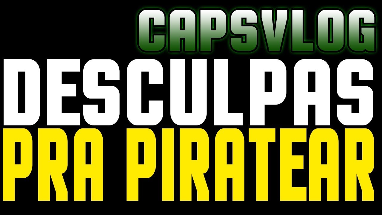 CAPSVLOG - PIRATARIA, EMULAÇÂO E O PREÇO DOS JOGOS
