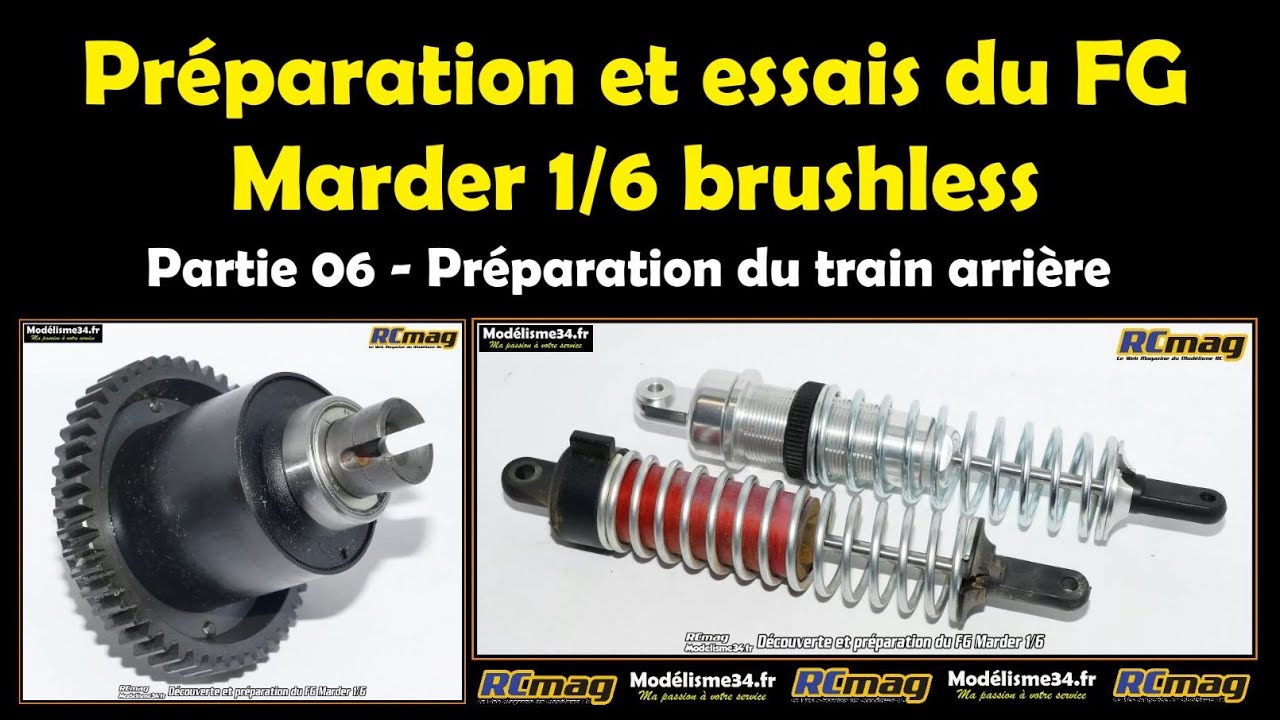 Préparation du TT 1/6 brushless FG Marder 4x2 - Partie 06 avec la préparation du train arrière