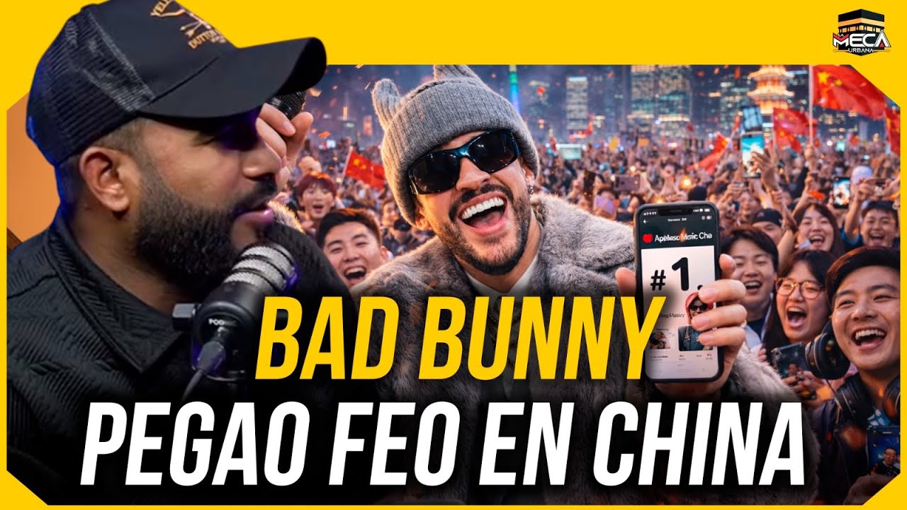 BAD BUNNY PEGADO FEO, NUMERO 1 EN CHINA !