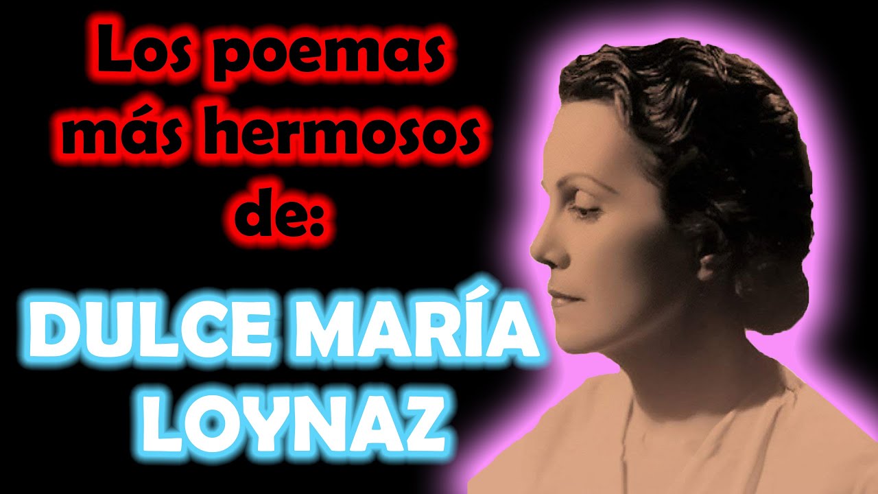 Los poemas más hermosos de Dulce María Loynaz