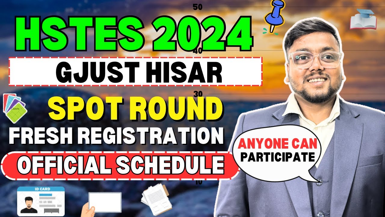 GJUST Hisar Spot Round New Registration 2024 😍 | लाखों रैंक पर सरकारी कॉलेज 🚨 | HSTES Spot Round