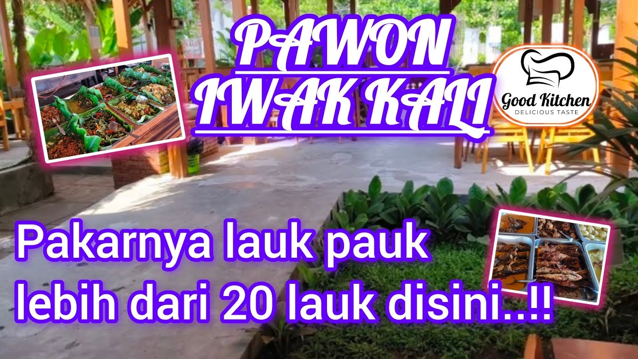 PAWON IWAK KALI CILACAP..lebih dari 21 lauk ada disini... gaes...!!