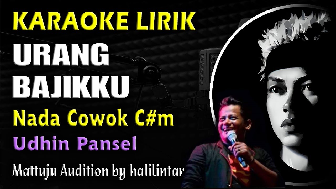 Urang Bajikku Karaoke Nada Cowok Udhin Pansel