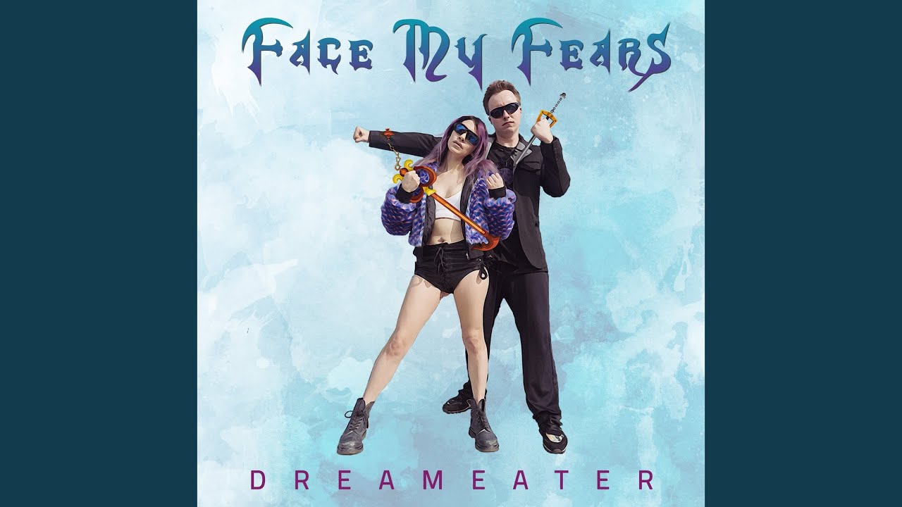 Face My Fears