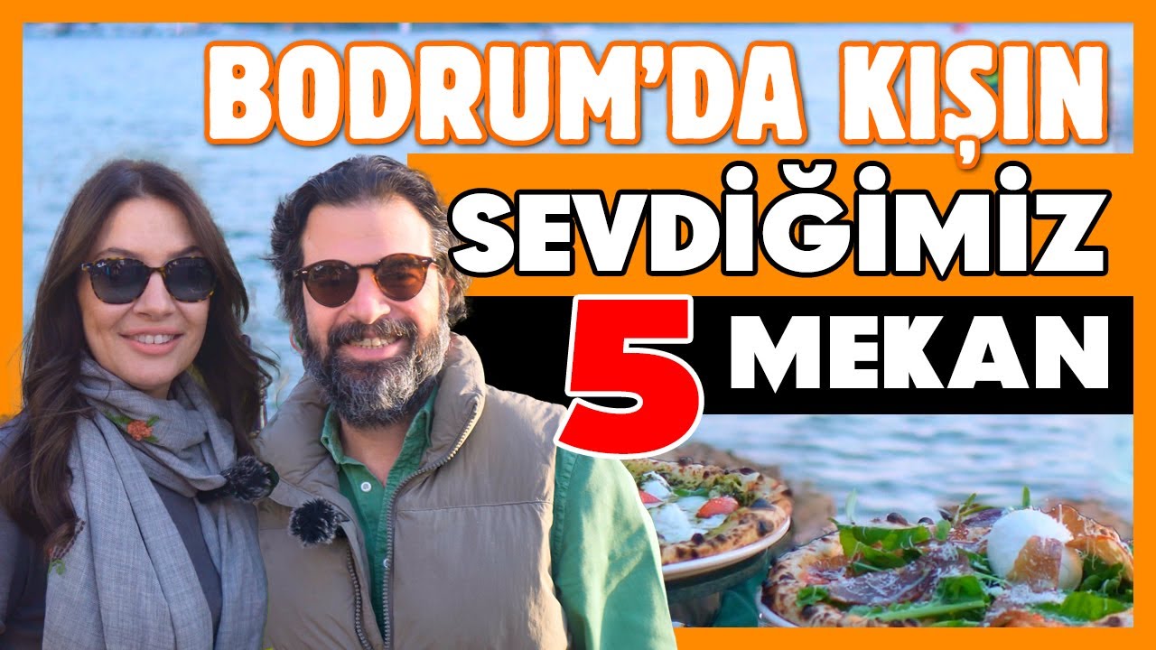 BODRUM'DA Kışın En Çok Gittiğimiz 5 Mekan 🍕🍔🥐🍝