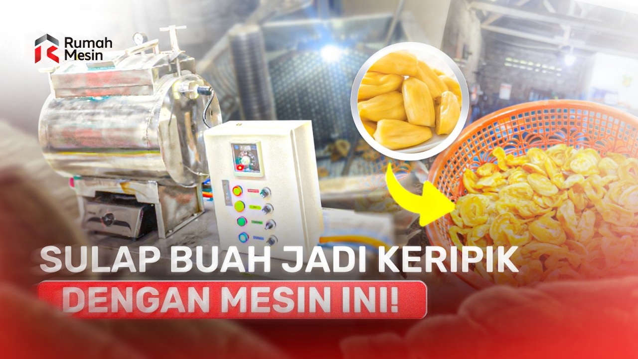 Tutorial Lengkap Menggunakan Mesin Vacuum Frying | Cara Goreng Keripik Renyah & Tidak Gosong