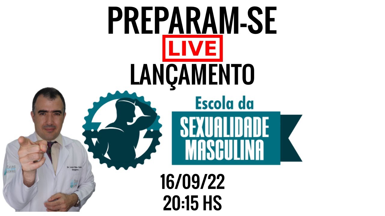 Live de lan&ccedil;amento ESCOLA DA SEXUALIDADE MASCULINA