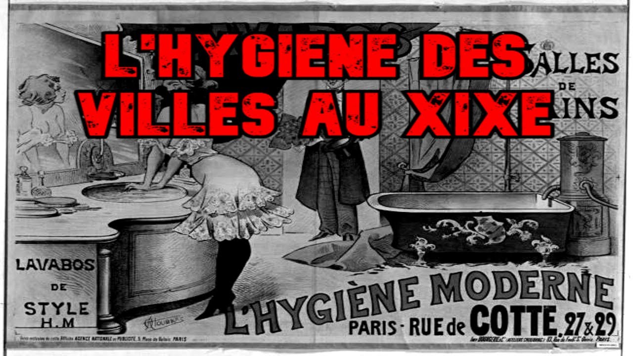 L'hygi&egrave;ne des villes fran&ccedil;aise au XIXe si&egrave;cle !