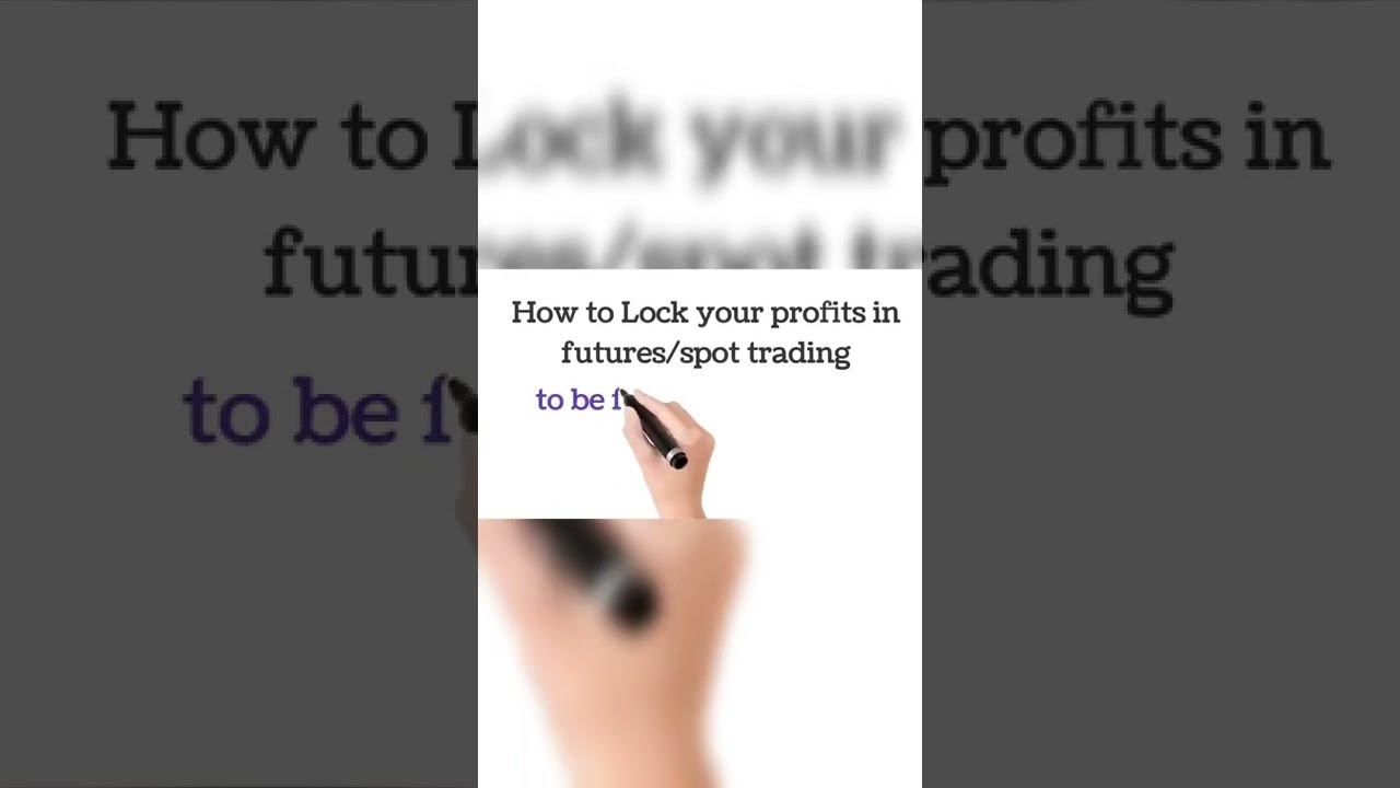 How to lock profit on Futures/spot trading | Smart trading strategy | futures trading | Derivatives