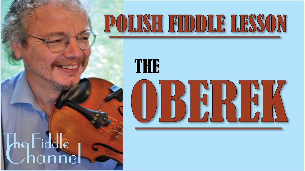 Polish Fiddle; The Oberek