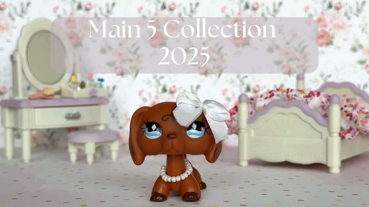 🪐 My Littlest Pet Shop Main 5 Collection 2025 Edition 🪐