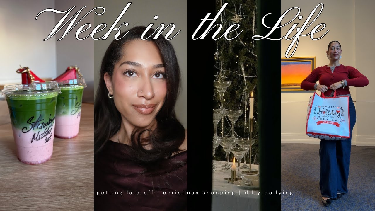 WEEKLY VLOG | i got laid off?! rebuilding routines, holiday influencer event & girly errands