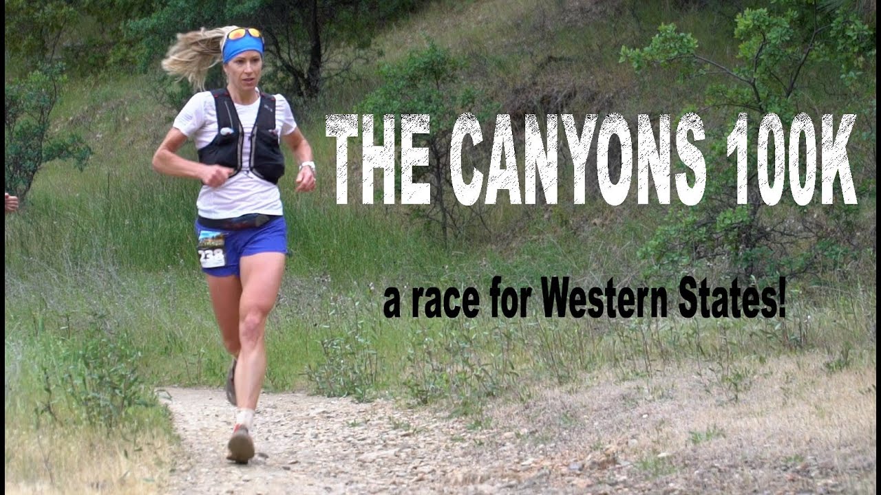 The Canyons 100k Ultra Marathon Trail Race: How The Top Runners Qualified for Western States 100!