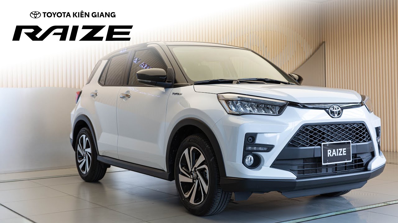 TOYOTA RAIZE | SUV NĂNG ĐỘNG | TOYOTA KIÊN GIANG