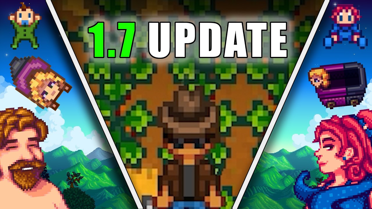 Stardew Valley 1.7 Update: Everything We ACTUALLY Know