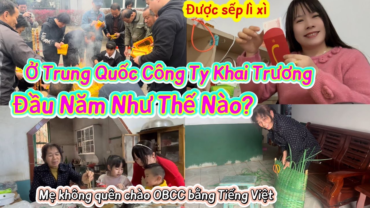 🌻446🌻Lâu Rồi Không Quay Video Mẹ Vẫn Nhớ Chào Tiếng Việt. Bất Ngờ Công Ty Khai Trương Đầu Năm Có Gì?