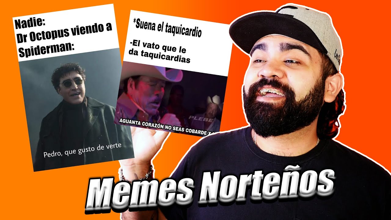 Lunes de MEMES NORTEÑOS - Ep. 201 #LDMN