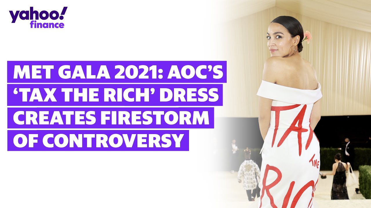 Met Gala 2021: AOC&rsquo;s &lsquo;Tax the Rich&rsquo; dress creates firestorm of controversy