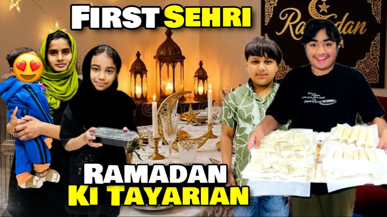 Ramadan Ki First Sehri🥹❤️| Ramadan Mubarak😍| Finally Chand Nazar Agya🤩| Tayarian Shuru😋