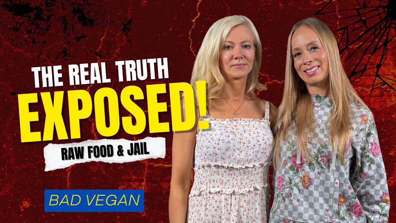 Bad Vegan Tells ALL About Netflix Scandal, Being in Jail & WHY She Got Into RAW FOOD!