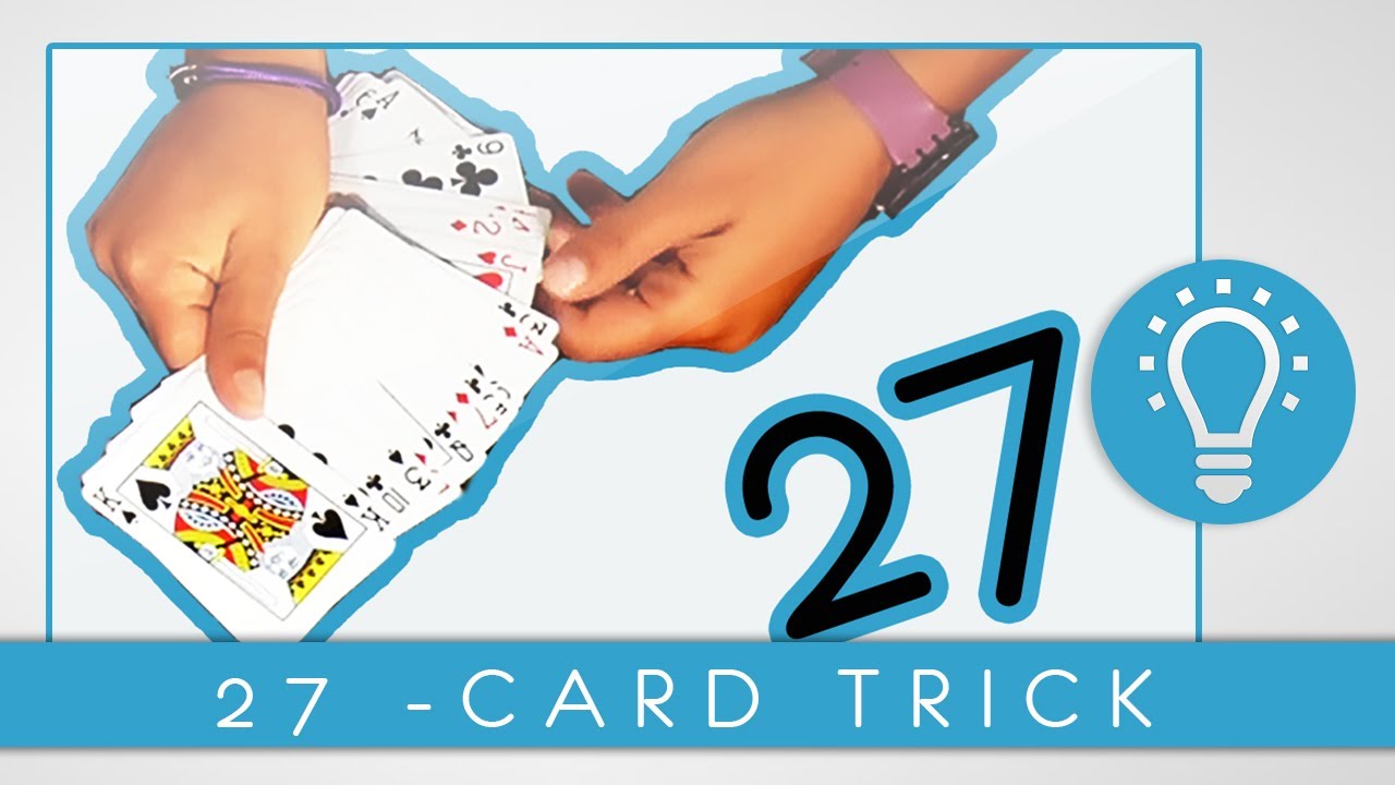 Magic tutorial: 27 card trick ▐ K52