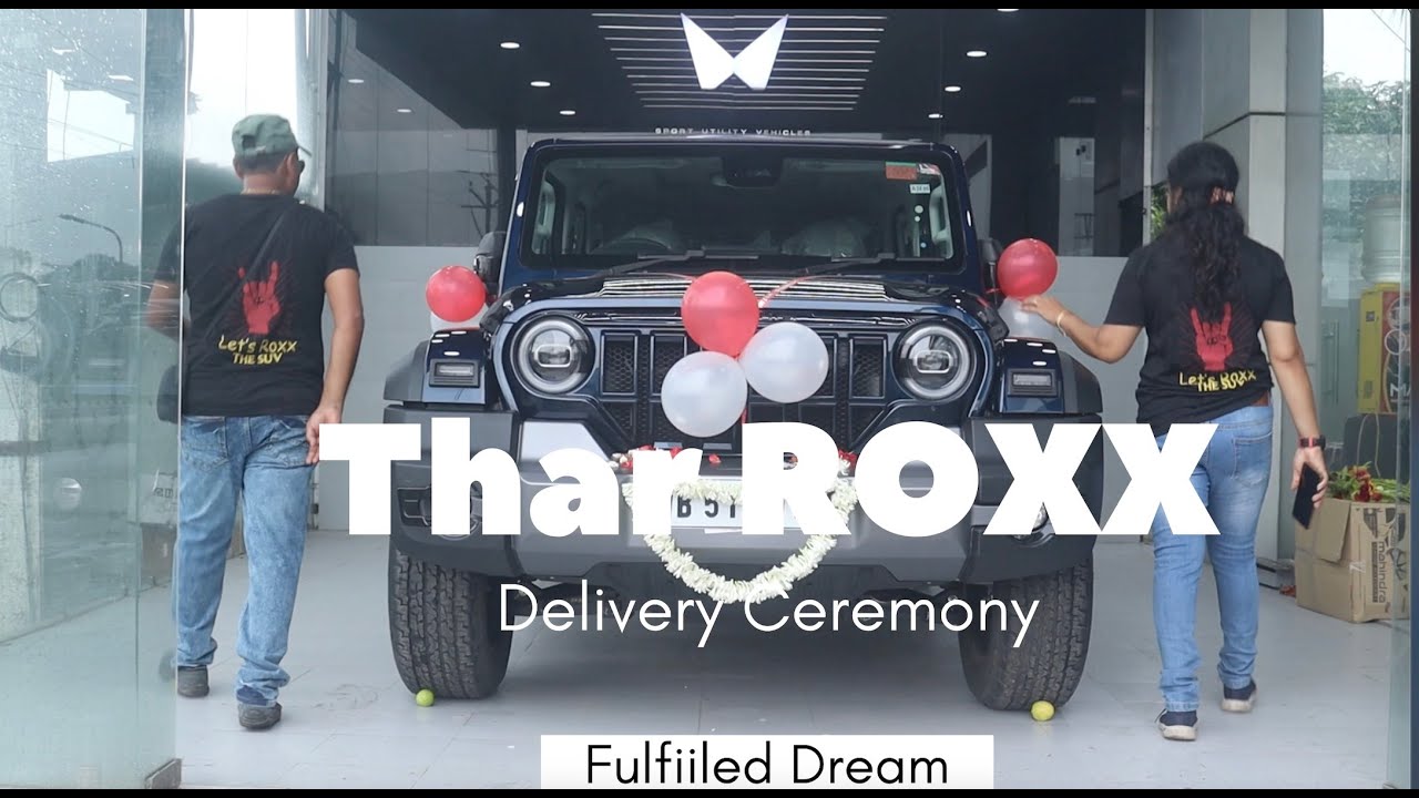 Thar ROXX Delivery Ceremony- Finally Dream Comes True