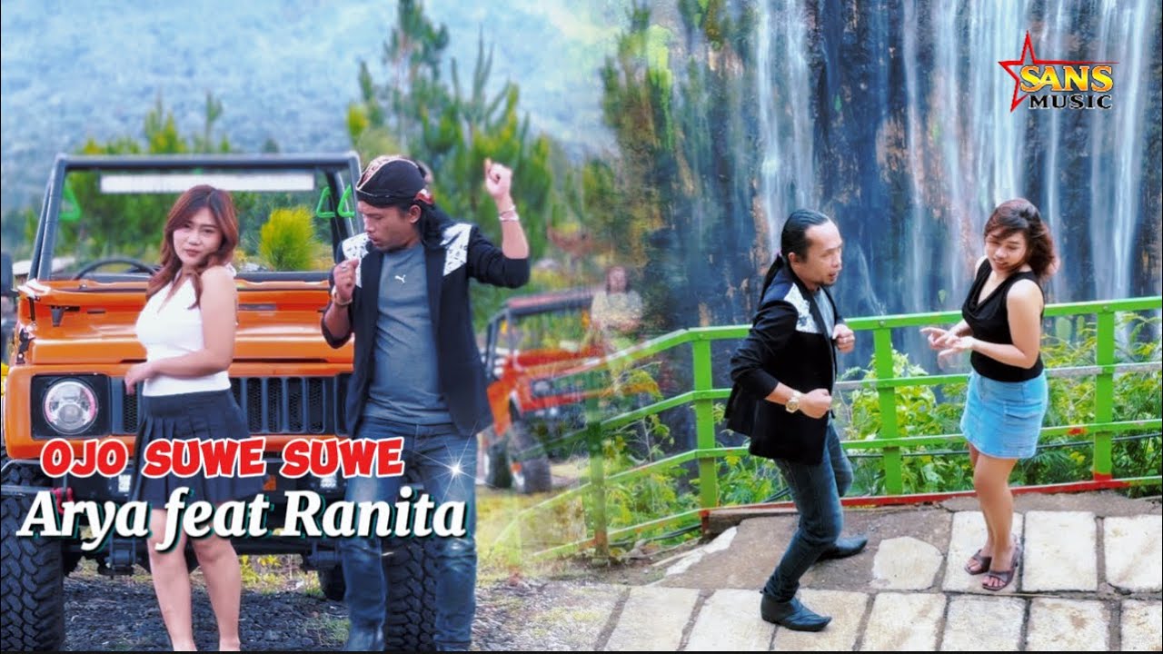 OJO SUWE SUWE - ARYA SATRIA DAN RANITA (Official Music Video)