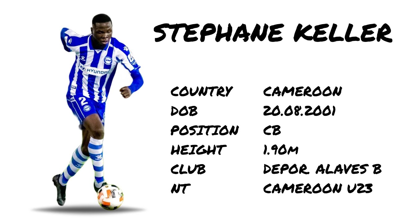 STEPHANE KELLER ● Highlights Video 2022/23 ● Deportivo Alaves B / Cameroon U23