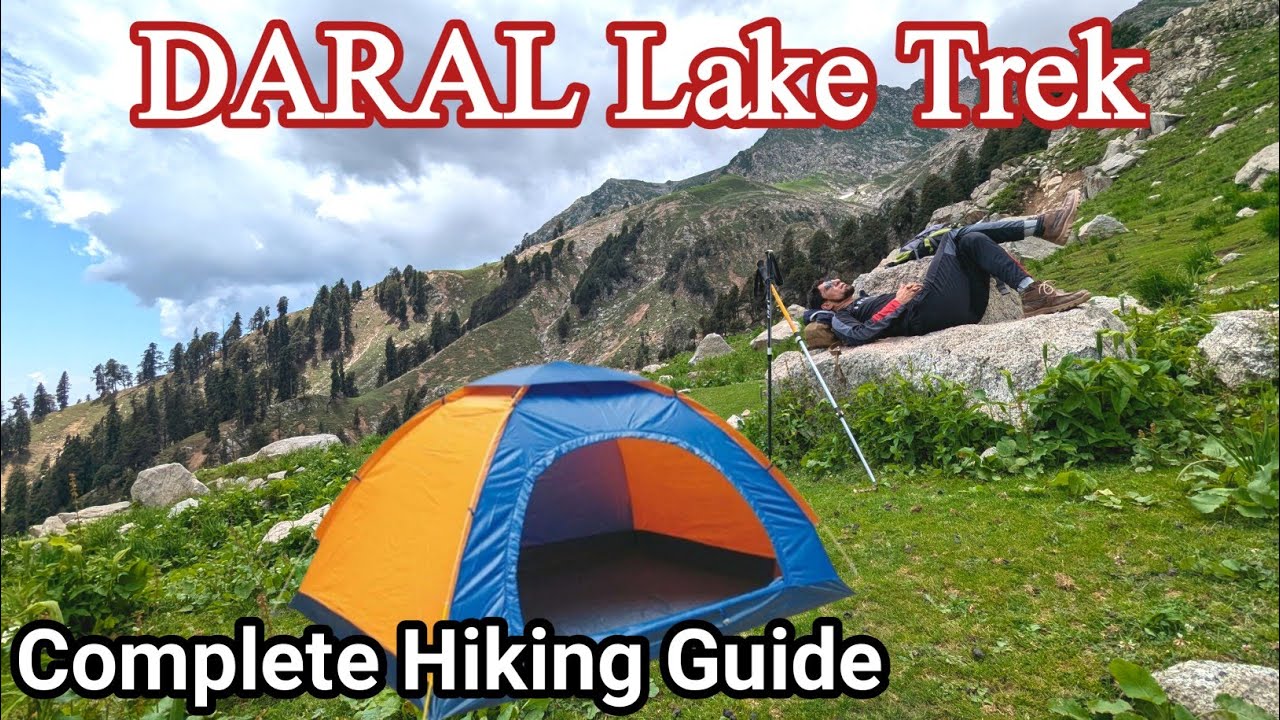 Challenging Hiking Trek | Gabin Jabba to Daral Lake