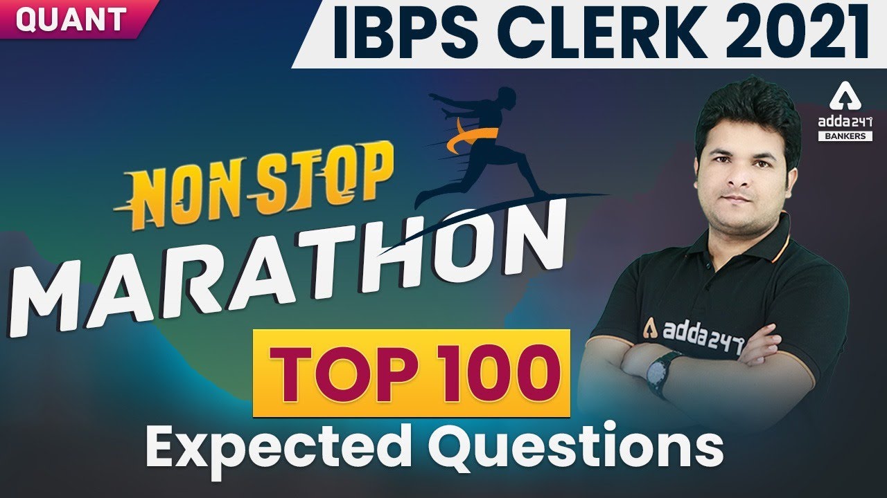 IBPS CLERK 2021  | Non Stop Marathon || Top 100 Expected Questions (Part - 1)