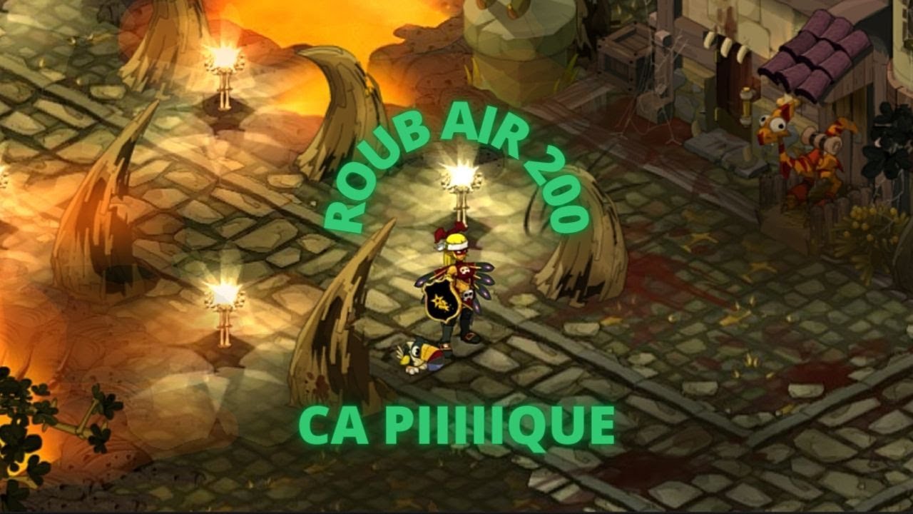[Dofus Touch] Roublard air 200, les bombes ca p&egrave;te