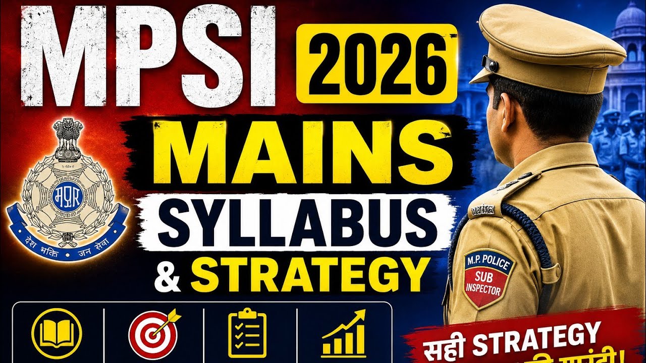 MPSI 2026 Mains Syllabus and Strategy 
