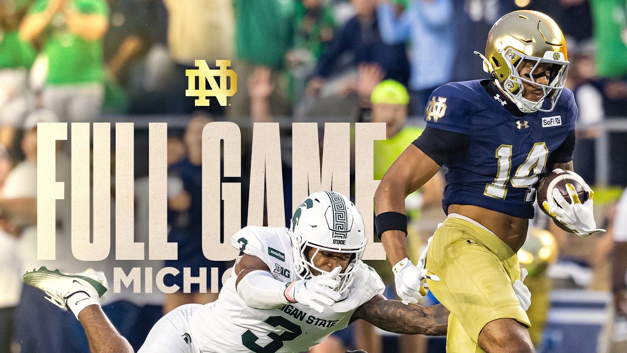 FULL GAME | No. 3 Notre Dame Football vs Michigan State (2026)