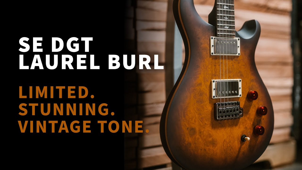 PRS SE DGT Laurel Burl – Limited Run. Limited Top. Big Tone | PRS Guitars Europe