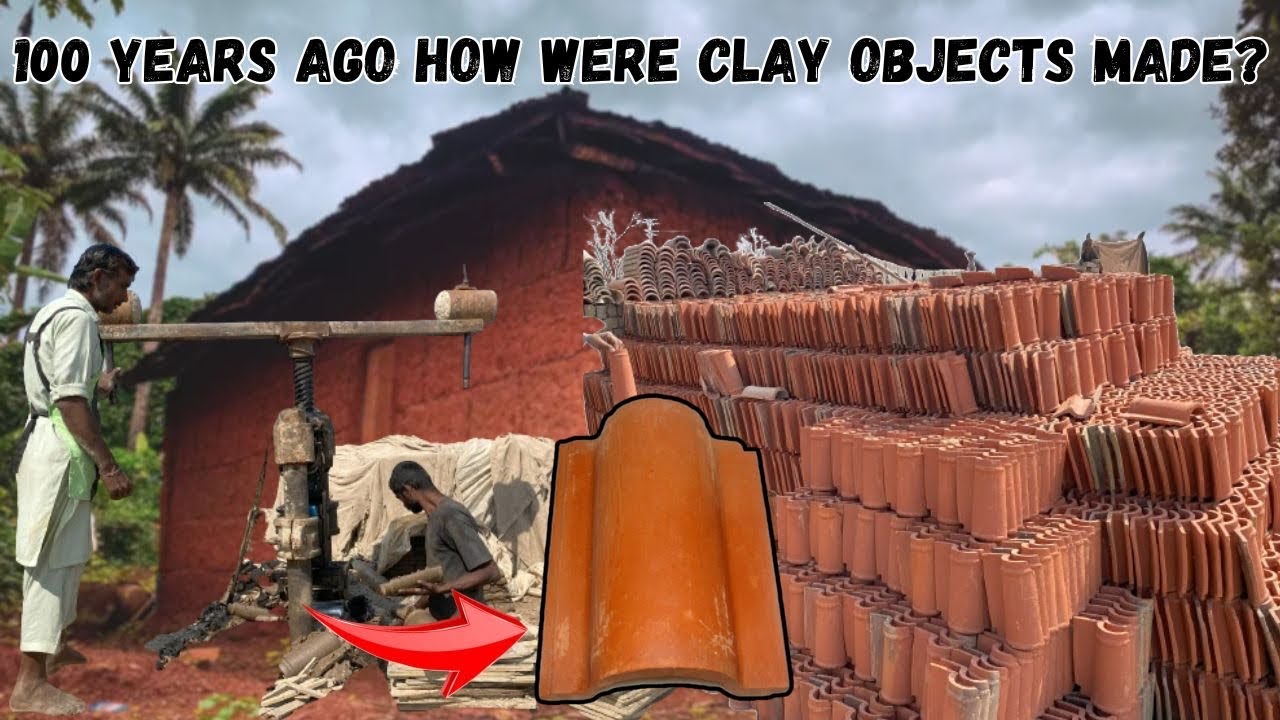 100 years ago How were clay objects made? | Traditional Roof Tiles Manufacturing Process