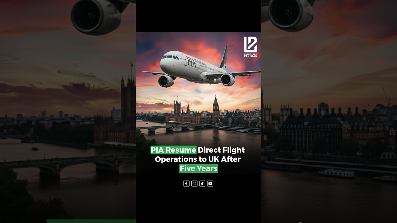 PIA Resumes Direct Flights to UK After Five Years | Big Win for Pakistani Travelers
