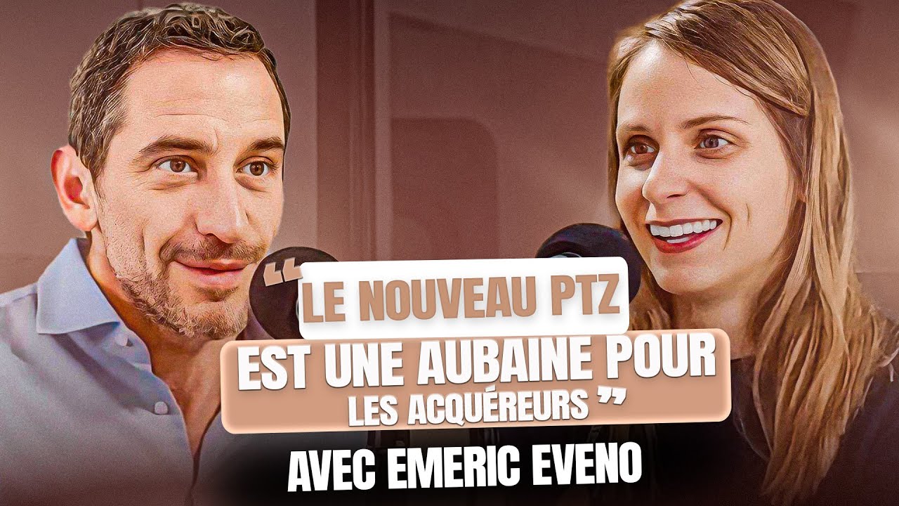 Baisse des taux, PTZ & Fiscalité : Les nouveautés de l’immobilier en 2024 - avec Emeric Eveno