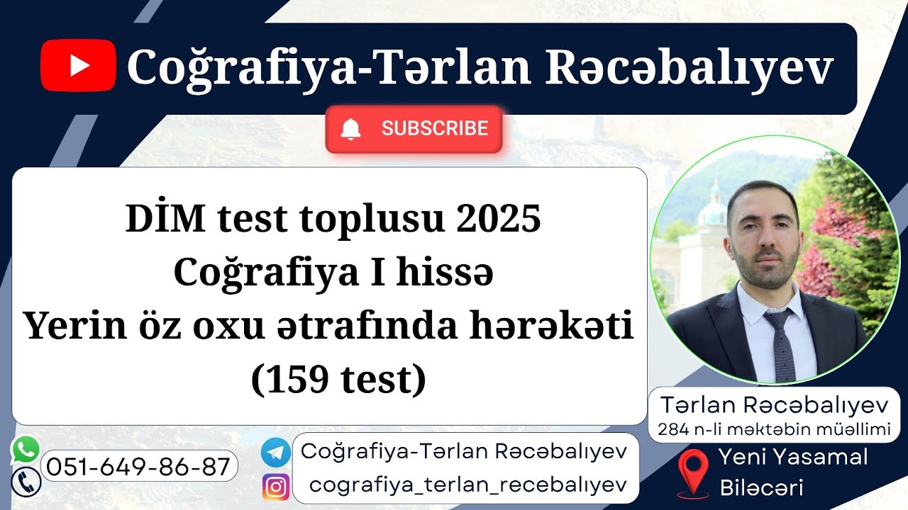 DİM coğrafiya 2025  | Yerin öz oxu ətrafında hərəkəti-test izahı