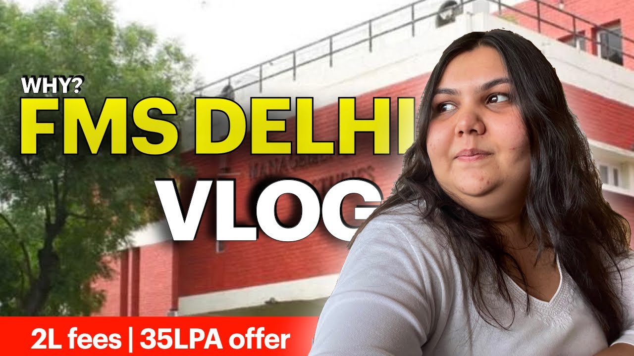 Exploring FMS Delhi: Unveiling the Path to Success in Business | MBA-CAT | Delhi University