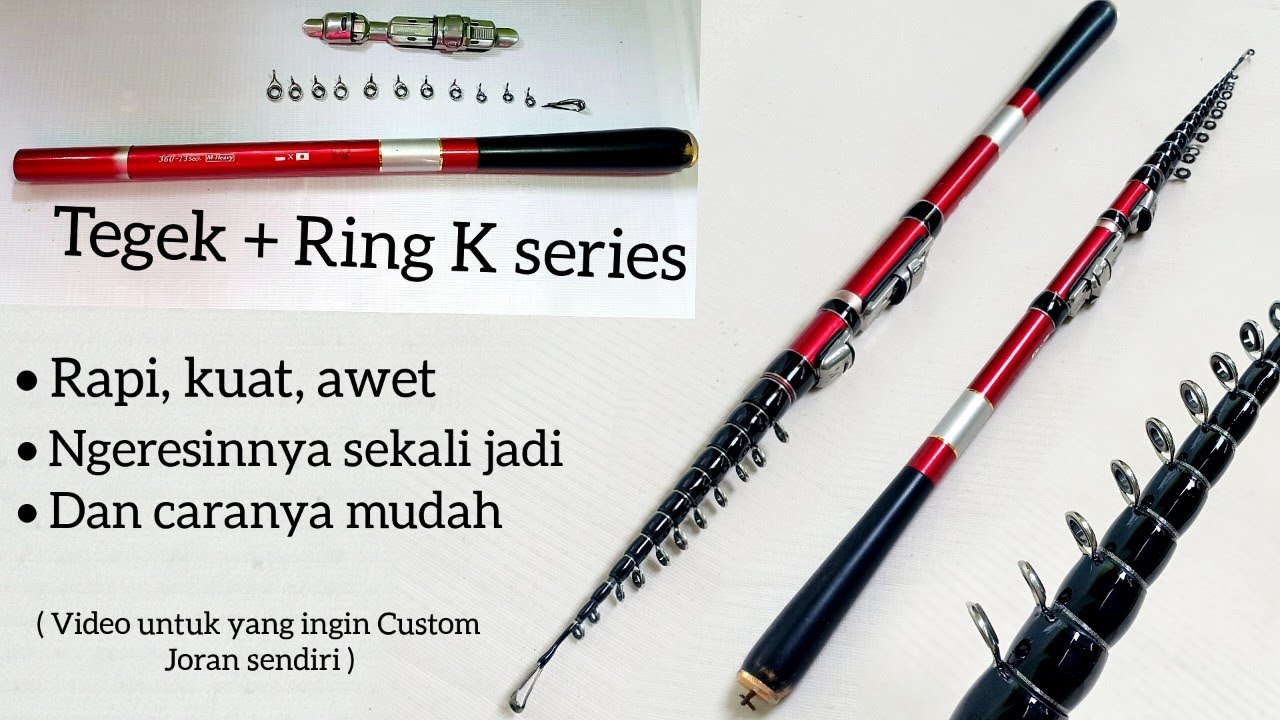 Cara Memasang Ring kolong joran tegek