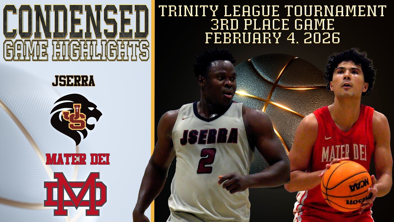 HS Basketball - JSerra vs Mater Dei - Trinity League Tournament - Condensed Game 4K