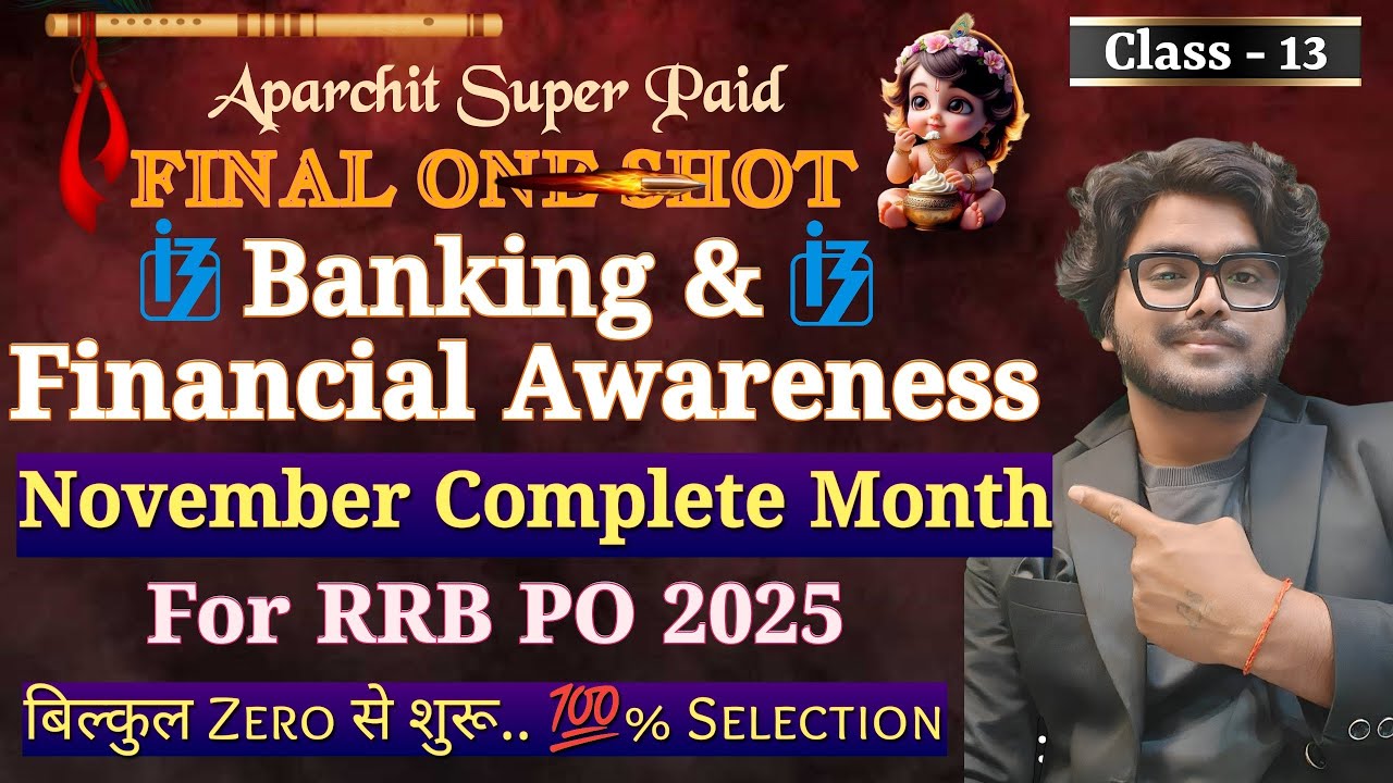🔥Final OneShot November Paid Complete Banking & Financial Awareness For RRB PO Mains 2025