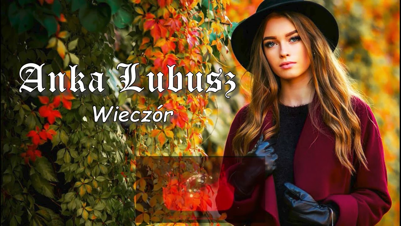 Anka Lubusz - Wieczór