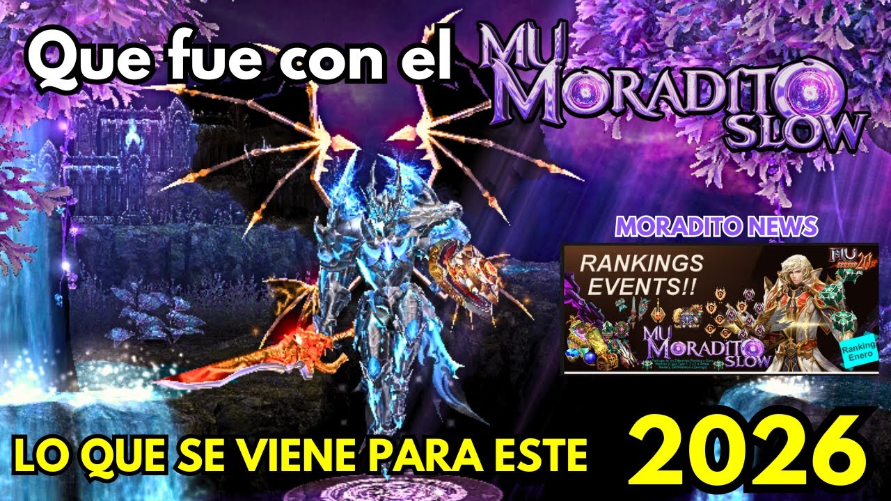 Mu Moradito Slow para el 2026 - Contenido - Eventos - Mu  Online