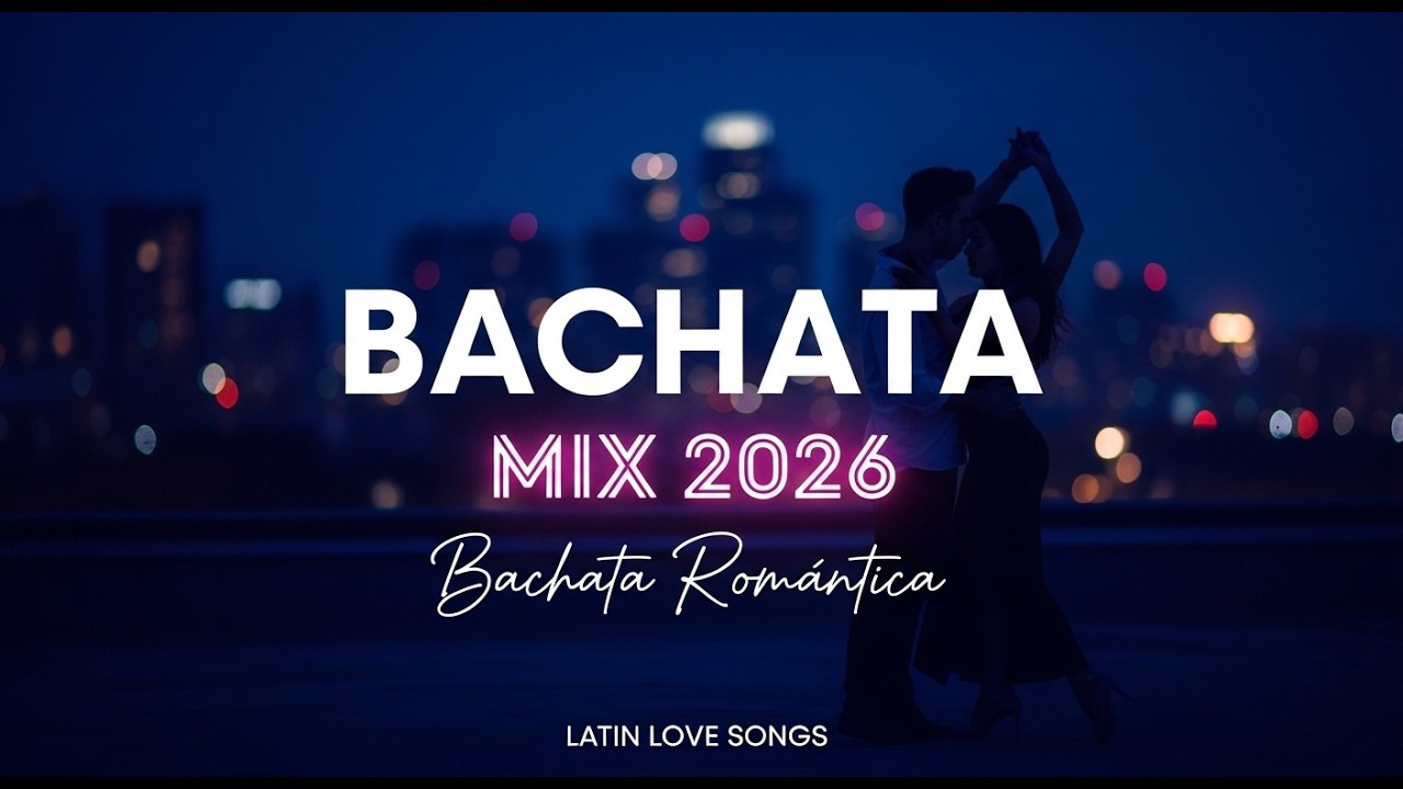 Bachata Moonlight Mix 2026 🌙 Romantic Latin Love Songs
