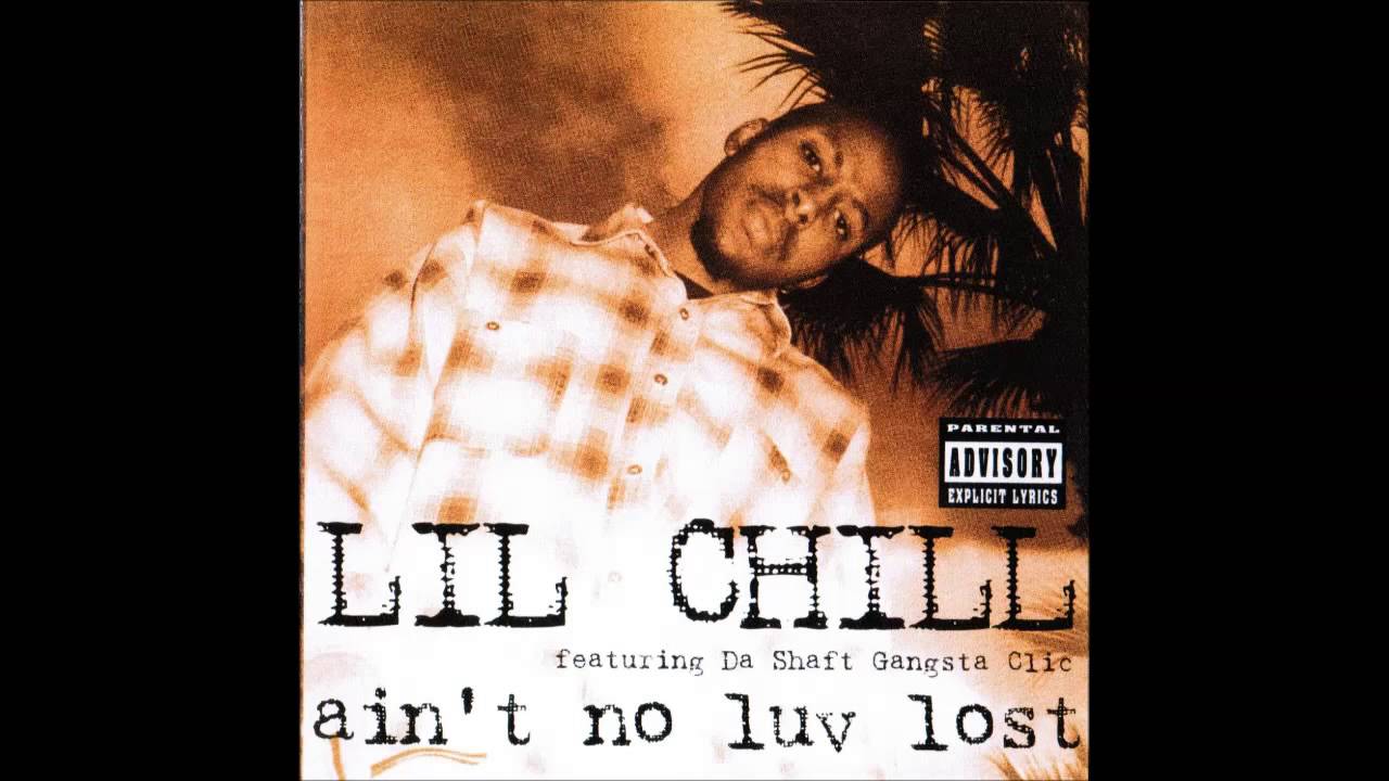 Lil Chill - Real n*ggaz Pt. 1 & 2