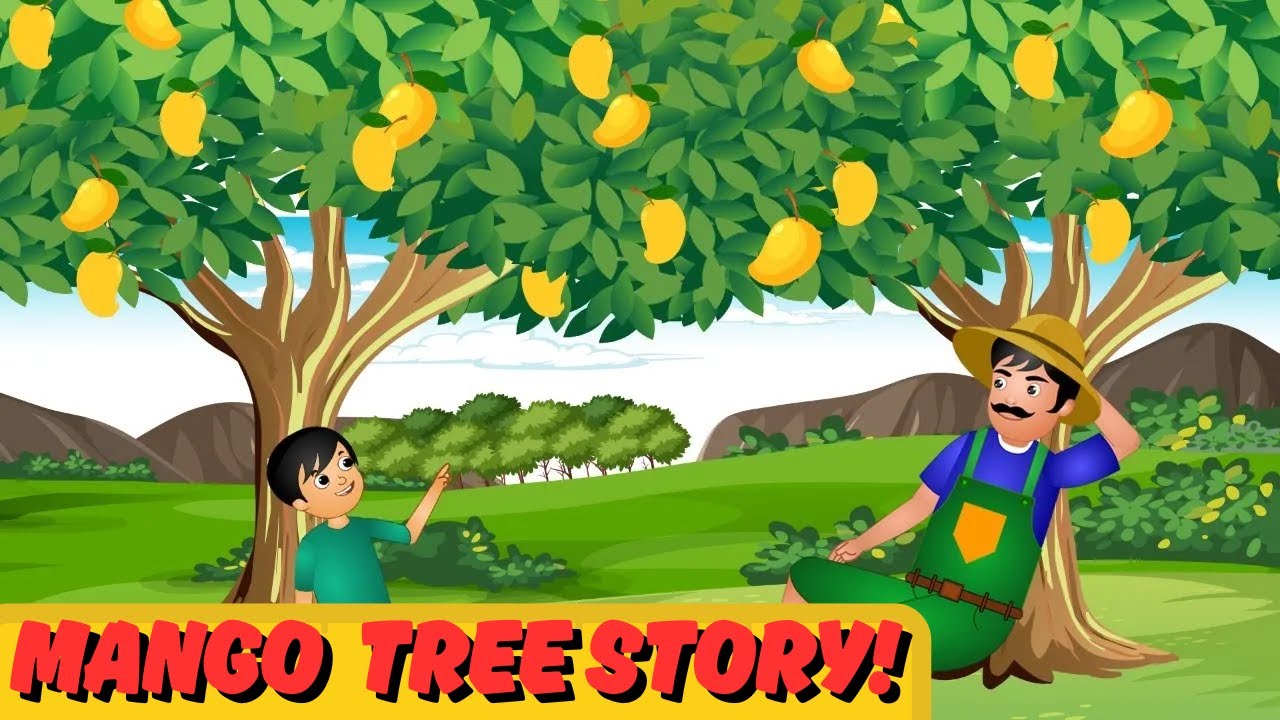 Mango Tree Story - Animated Stories | English Fairy Tales (Bedtime Stories for Kids in English)