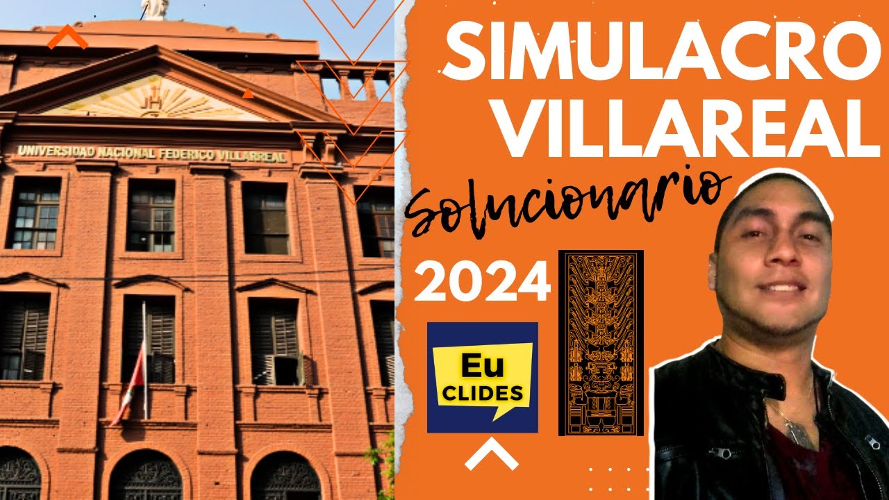 🔴 SIMULACRO VILLARREAL EXAMEN DE ADMISIÓN 2024 👏 2024 SOLUCIONARIO de todas las áreas