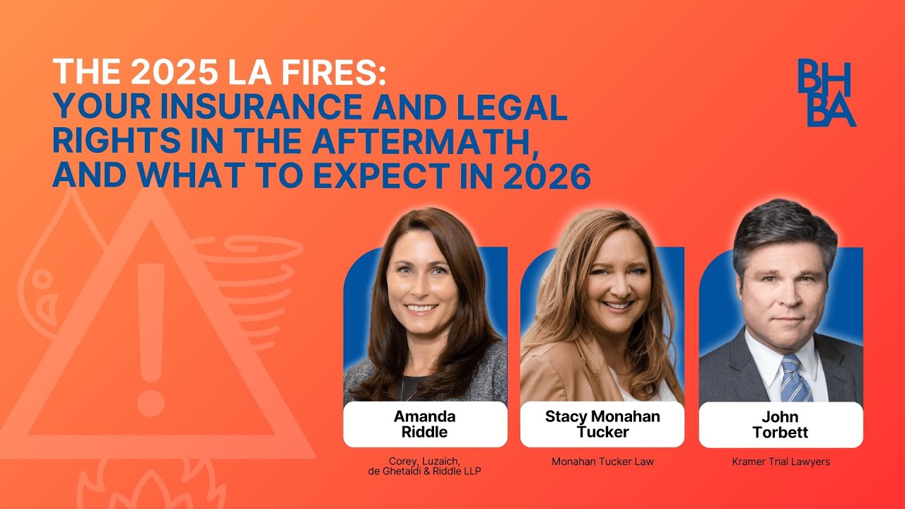 The 2025 LA Fires  Your Insurance and Legal Rights in the Aftermath, and What to Expect in 2026   H